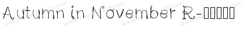 Autumn in November R字体转换